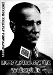 Mustafa Kamal Atatürk və türkçülük (Elmi konfransın materialları)